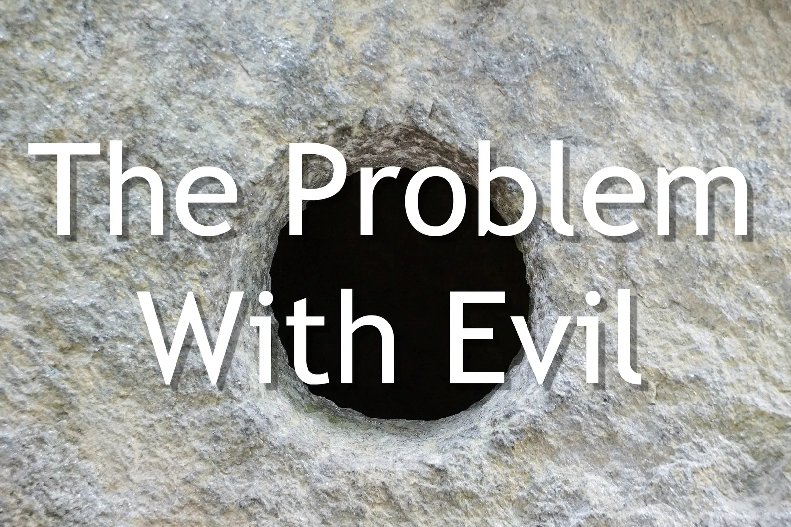 Did God Create Evil?