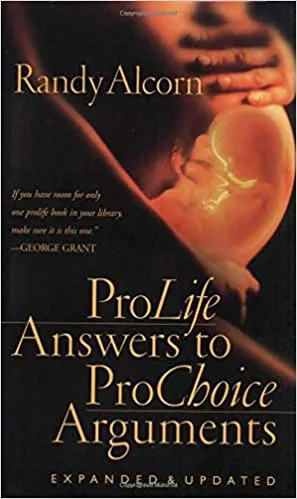 Cover of Pro-Life Answers to Pro-Choice Arguments