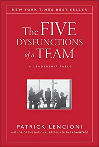Cover of The Five Dysfunctions of a Team