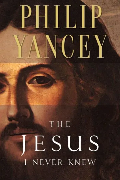 Cover of The Jesus I Never Knew