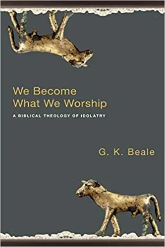 Cover of We Become What We Worship