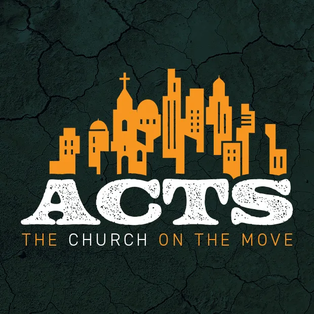 Acts: The Church on the Move