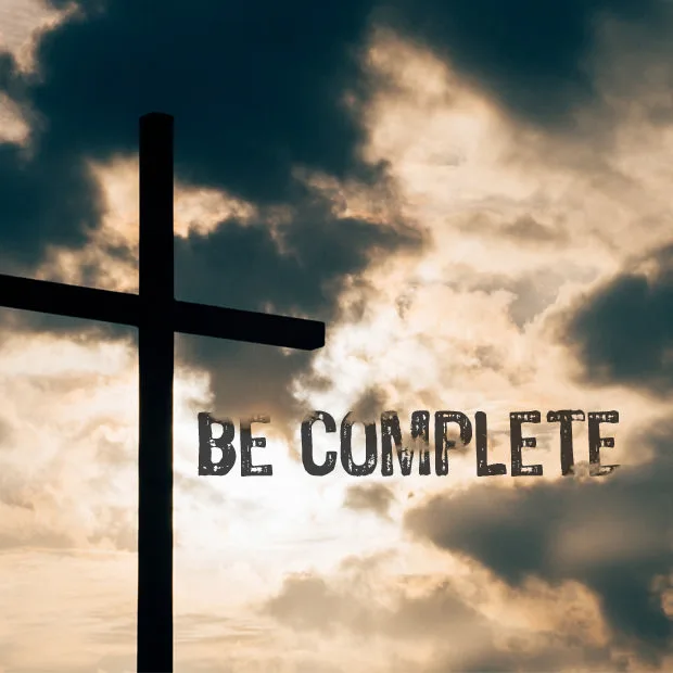 Be Complete