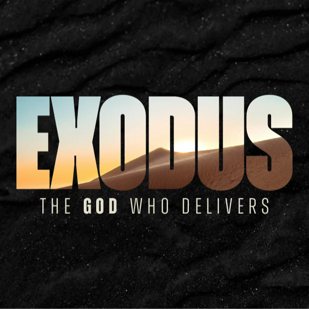 Exodus: The God Who Delivers