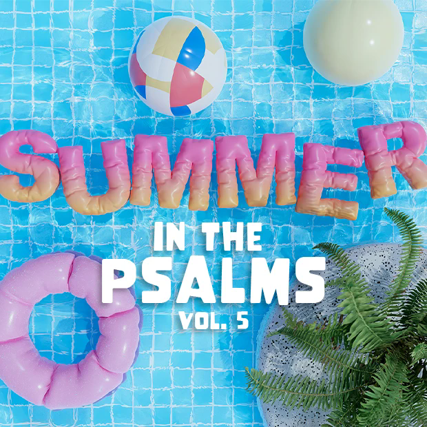 Summer in the Psalms: Vol. 5