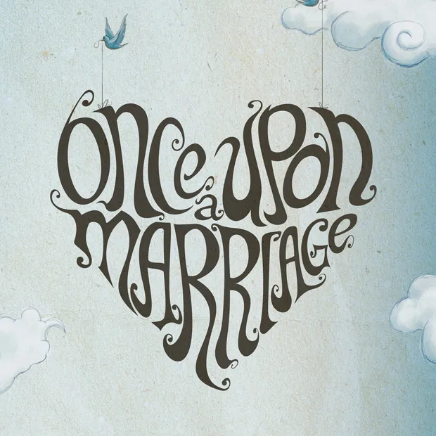 Once Upon a Marriage