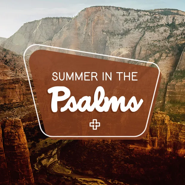 Summer in the Psalms