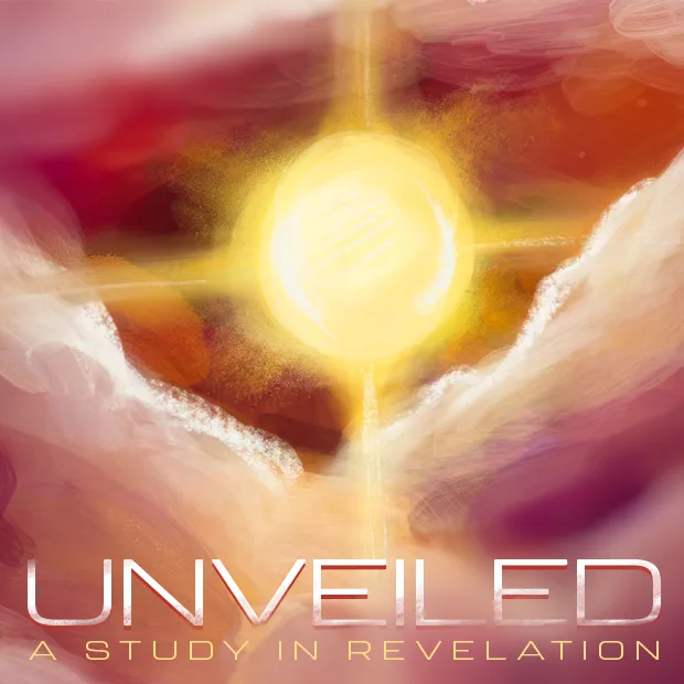Unveiled: A Study in Revelation